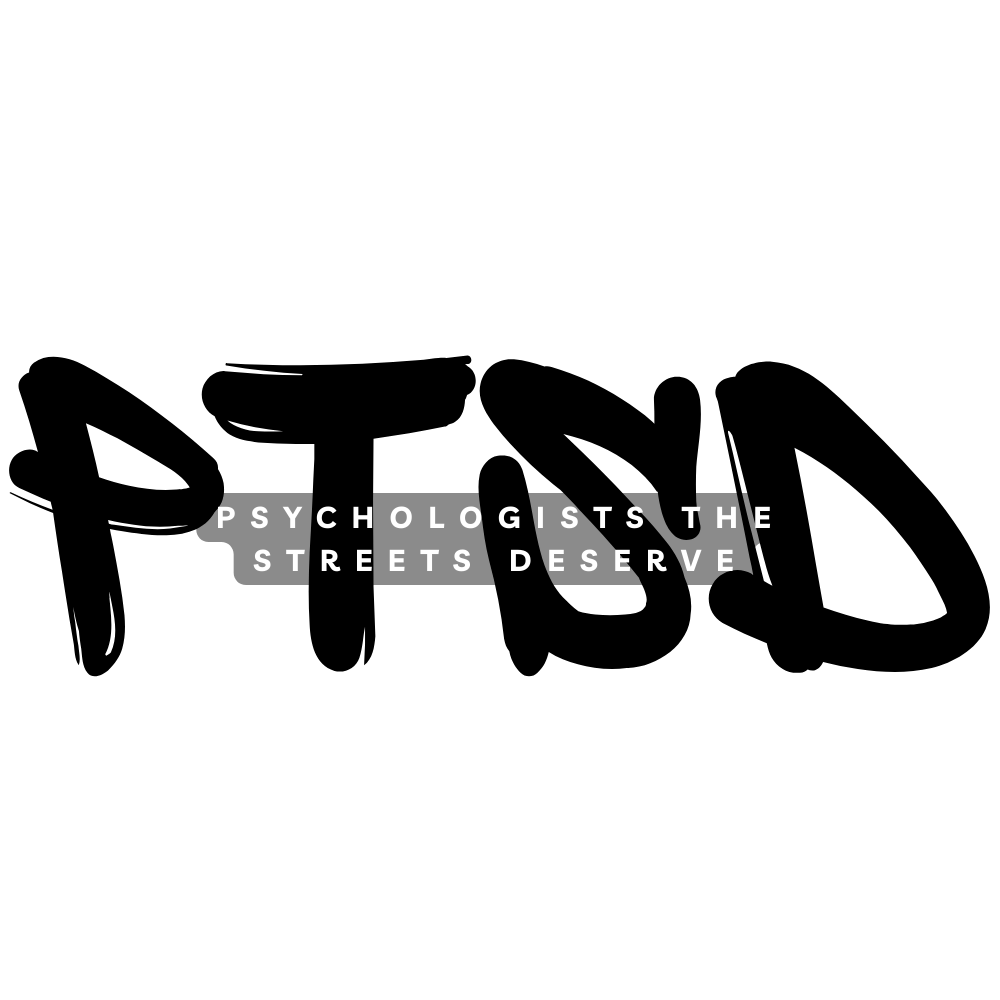 Psychologists The Streets Deserve